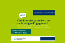 Start der Online-Veranstaltungsreihe »Vom Energiesparen bis zum nachhaltigen Engagement« am 24. Oktober 2022